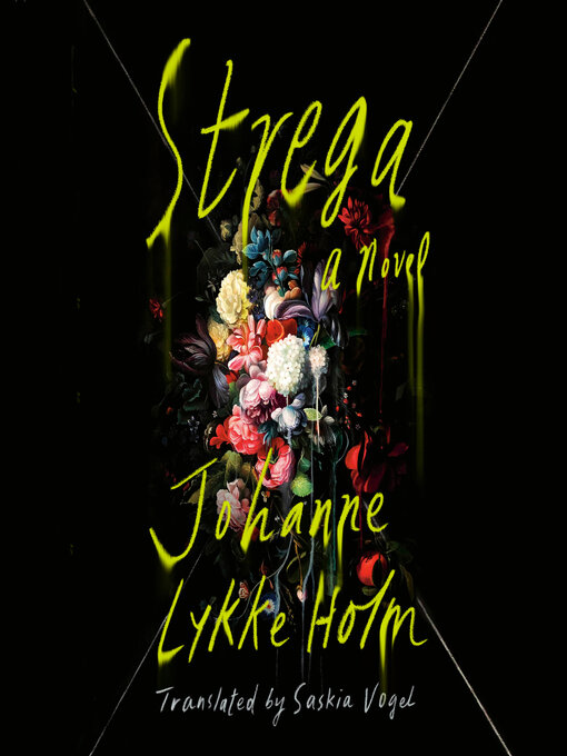 Title details for Strega by Johanne Lykke Holm - Available